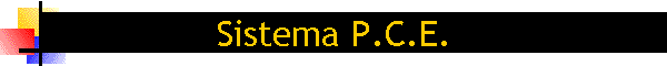 Sistema P.C.E.